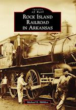 Rock Island Railroad in Arkansas