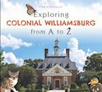 Exploring Colonial Williamsburg from A to Z