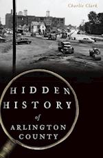 Hidden History of Arlington County