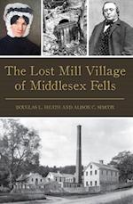 Lost Mill Village of Middlesex Fells