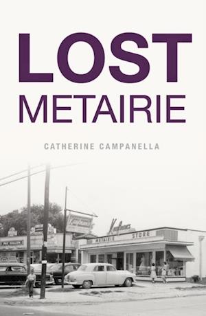 Lost Metairie