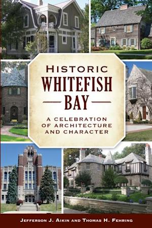 Historic Whitefish Bay