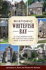 Historic Whitefish Bay