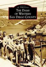 Dams of Western San Diego County