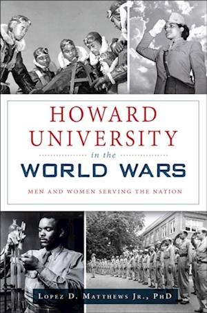 Howard University in the World Wars