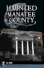 Haunted Manatee County