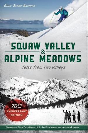 Squaw Valley and Alpine Meadows