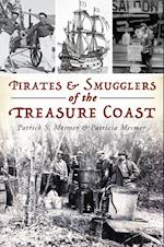 Pirates & Smugglers of the Treasure Coast