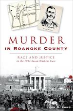 Murder in Roanoke County