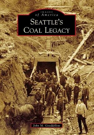 Seattle's Coal Legacy