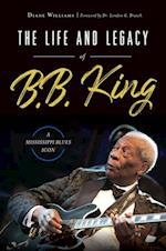 Life and Legacy of B. B. King