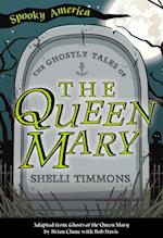 The Ghostly Tales of the Queen Mary