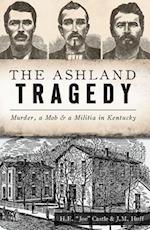 Ashland Tragedy