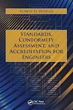 Standards, Conformity Assessment, and Accreditation for Engineers