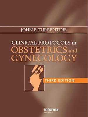 Clinical Protocols in Obstetrics and Gynecology