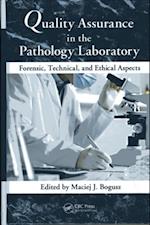 Quality Assurance in the Pathology Laboratory