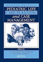 Pediatric Life Care Planning and Case Management