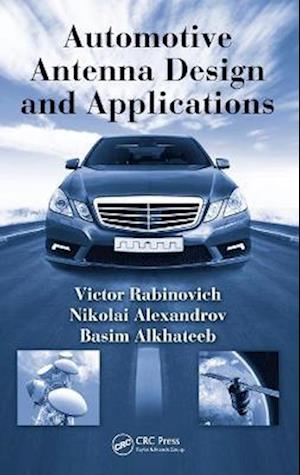 Automotive Antenna Design and Applications