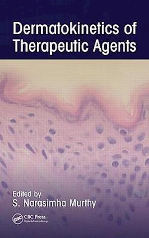 Dermatokinetics of Therapeutic Agents