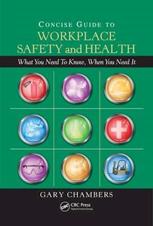 Concise Guide to Workplace Safety and Health