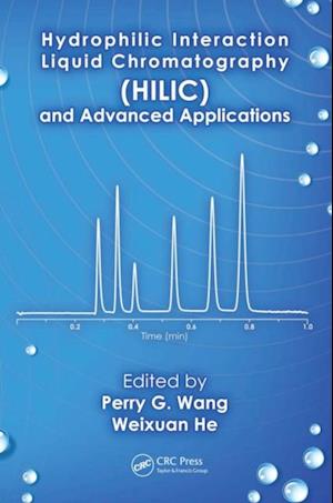 Hydrophilic Interaction Liquid Chromatography (HILIC) and Advanced Applications