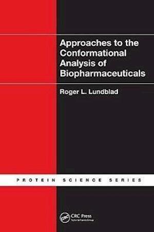Approaches to the Conformational Analysis of Biopharmaceuticals