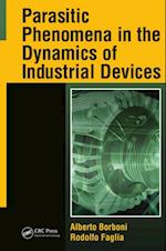Parasitic Phenomena in the Dynamics of Industrial Devices