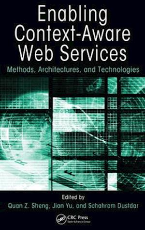 Enabling Context-Aware Web Services