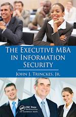 The Executive MBA in Information Security