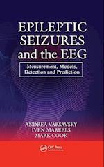 Epileptic Seizures and the EEG