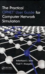 The Practical OPNET User Guide for Computer Network Simulation