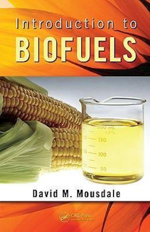 Introduction to Biofuels