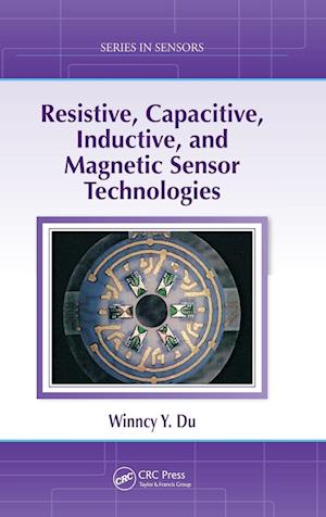 Resistive, Capacitive, Inductive, and Magnetic Sensor Technologies