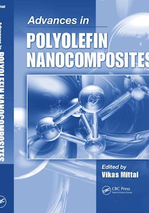 Advances in Polyolefin Nanocomposites