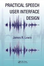 Practical Speech User Interface Design