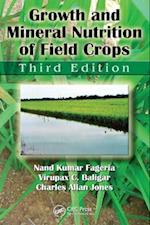 Growth and Mineral Nutrition of Field Crops