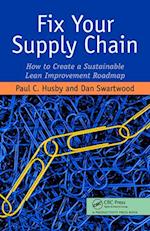 Fix Your Supply Chain