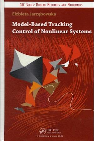 Model-Based Tracking Control of Nonlinear Systems