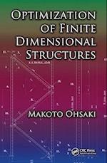 Optimization of Finite Dimensional Structures