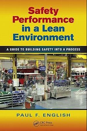 Safety Performance in a Lean Environment