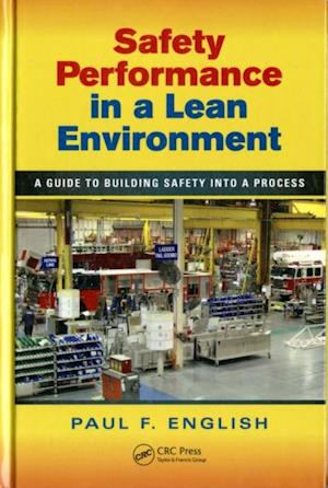 Safety Performance in a Lean Environment