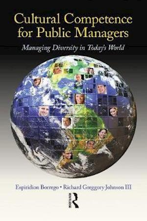 Cultural Competence for Public Managers