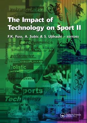 The Impact of Technology on Sport II