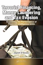 Terrorist Financing, Money Laundering, and Tax Evasion