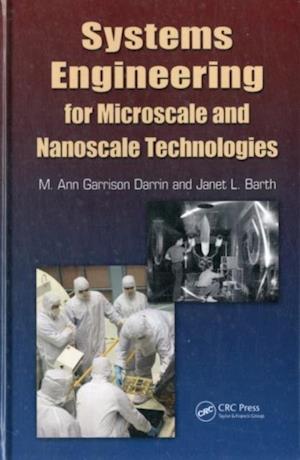 Systems Engineering for Microscale and Nanoscale Technologies