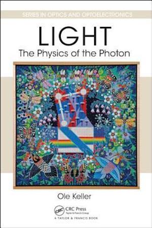 Light - The Physics of the Photon