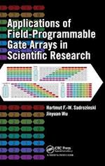 Applications of Field-Programmable Gate Arrays in Scientific Research