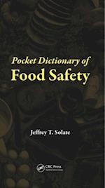 Pocket Dictionary of Food Safety