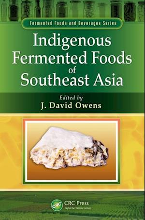 Indigenous Fermented Foods of Southeast Asia