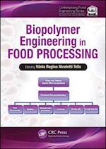 Biopolymer Engineering in Food Processing